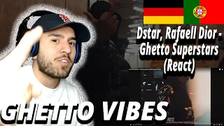 Dstar, Rafaell Dior - Ghetto Superstars (React) I Filho de Emigrantes reage a Rap português T.2E.6