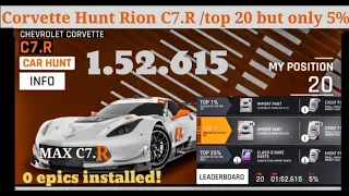 Asphalt9 : Chevrolet Corvette C7.R  Hunt Riot - 1.52.615 s .- top 5%