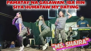 "MS. SHAIRA" - HETO YUNG PAMATAY NA GALAWAN, IBA RIN SIYA HUMATAW LAKAS NG DATING | TRENDING