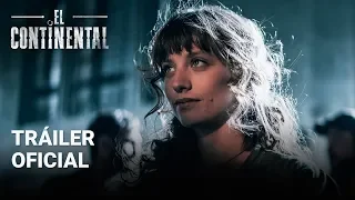 'El Continental' | Tráiler Oficial