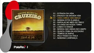 Grupo Musical Cruzeiro -  Estrada da Vida ( Full Album)