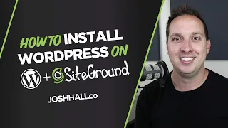 How to Install WordPress on SiteGround Beginner Tutorial (2021)