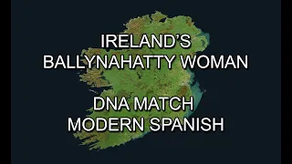 Ancient Irish DNA match with Modern Spanish