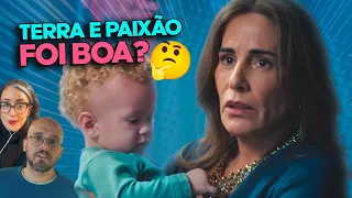 TERRA E PAIXÃO: VALEU A PENA ASSISTIR? | Coisas de TV