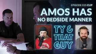 Ty & That Guy - Amos has no Bedside Manner - Clip Ep 015 - #TheExpanse #TyandThatGuy