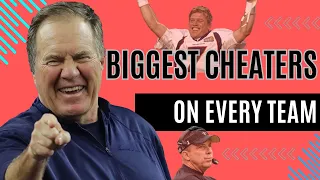 Every NFL Team's Biggest Cheating Moment