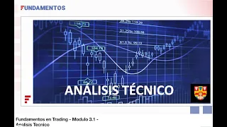 fundamentos en trading   modulo 3 1   analisis tecnico 1080p