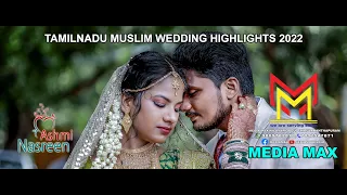 Tamilnadu Muslim Wedding Highlights 2022