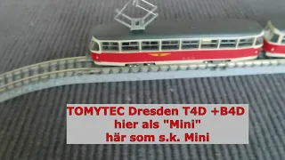 TOMYTEC Dresden tram T4 + B4 (+ Prag)  Spur N scale  echelle N skala velikost N