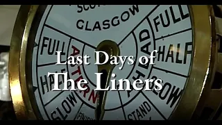 The Last Days of the Liners 2009