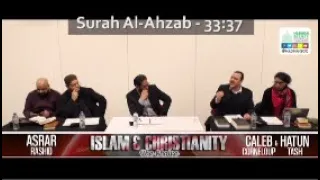 More MISSIONARY drama! Prophet Muhammad's marriage to Zaynab bint Jahsh - Surah 33:37 - ASRAR Rashid