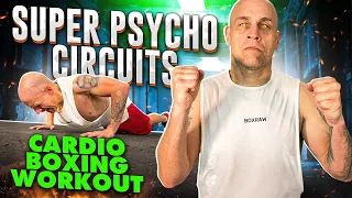 Super Psycho Circuits | Cardio Boxing Workout | 8 Different Circuits | 1,000 Calories