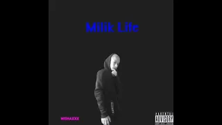 MISHAXXX - MILIK LIFE (ПРЕМ'ЄРА 2021). МІЛІК У ВИШНЕВОМУ САДУ ХІТ 2021.