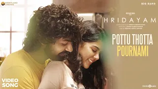 Pottu Thotta Pournami Video Song |Hridayam |Pranav |Kalyani |Hesham |Sachin |Megha |Kaithapram