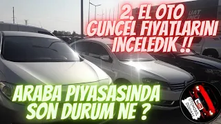 İKİNCİ EL ARABADA SONDURUM !! 2. EL OTO PİYASASI GÜNCEL FİYATLARINI İNCELEDİK OTO PAZARI GALERİ