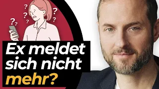 Ex meldet sich nicht mehr? Jetzt hilft nur noch DIESER eine Kniff!