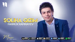 Farrux Xamrayev - Soliha qizim (audio 2021)