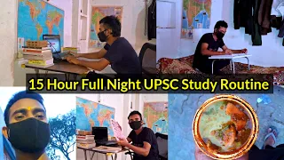 15 hour Full Night Study Routine | Night Study  || UPSC Prelims 2024 | UPSC | IAS |