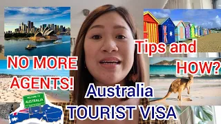 No More Agents! Tips  and Hows To Apply Australia Tourist Visa