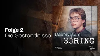 #2 Die Geständnisse | Podcast »Das System Söring«