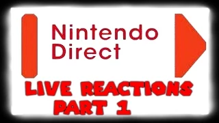 Reaction's to: nintendo direct 11.5.2014 | Part 1