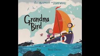 Grandma Bird - Give Us A Story!