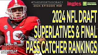 2024 NFL Draft Superlatives & Final Pass Catcher Rankings 04.17.2024