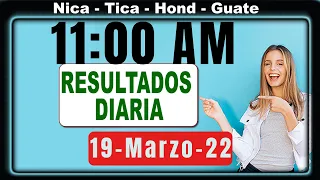 11 AM Sorteo Loto Diaria Nicaragua │ 19 Marzo 22