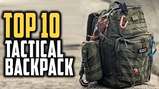 TOP 10 BEST TACTICAL BACKPACK THAT ARE THE NEXT LEVEL IN 2021