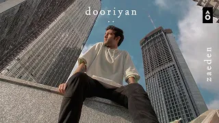 Zaeden - dooriyan (Official Music Video) | Aashna Hegde