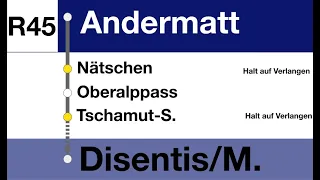 MGB Ansagen » R45 Andermatt — Disentis/Mustér | SLBahnen