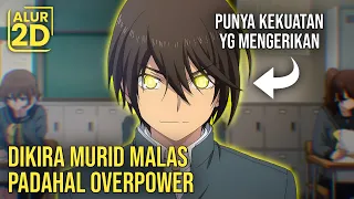 DIANGGP MURID PINDAHAN MALAS PADAHAL OVERPOWER | Alur Cerita Anime Charlotte