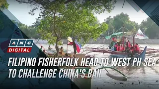 Filipino fisherfolk head to West PH Sea to challenge China's ban
