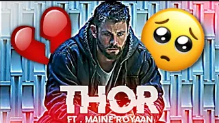 Thor Sad Edit|| 💔🥺 #thor