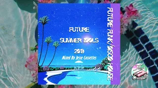 Future Summer Idols 2019 Future Funk & Disco House Mixed By @JesseCassettes [Free Download]
