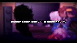 dreamswap react to originals | KING —