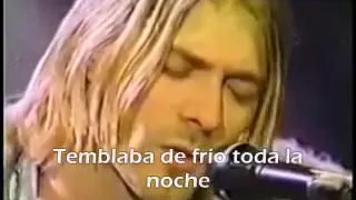 Nirvana - Where did you sleep last night  ( Subtitulado )