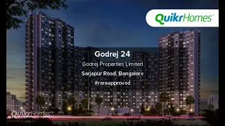 Godrej 24 | Sarjapur Road | Bangalore | Apartment tour | Quikr Homes