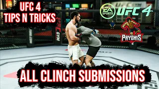 EA SPORTS UFC4: (ALL CLINCH SUBMISSIONS) TUTORIAL *INTERMEDIATE*