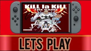 Kill la Kill the Game - Nintendo Switch  (2019) Trailer