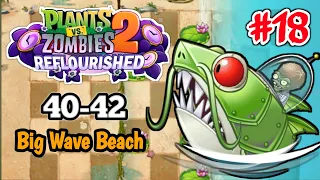 Plants vs. Zombies 2 Reflourished Big Wave Beach Day 40-42 (Zombot Sharktronic Sub 2.0) #18