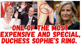 one of the most expensive and special, Duchess Sophie's ring.