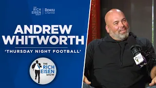 TNF’s Andrew Whitworth Talks Cowboys, Rams, Broncos, Burrow & More with Rich Eisen | Full Interview