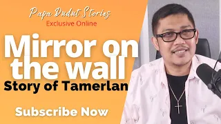 TAMERLAN | PAPA DUDUT STORIES