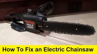 How To Fix An Electric Chainsaw