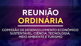 Reunião Ordinária 13H30 -  Comissão de Desenvolvimento Econômico Sustentável (CDESCTMAT) - 21/05/24