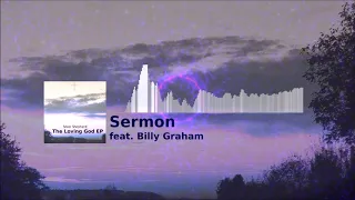 Silver Shepherd - Sermon (feat.  Billy Graham) [Lyric Video]