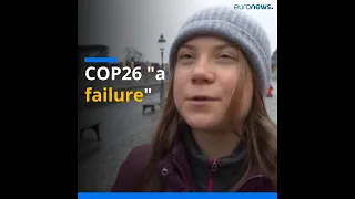 Greta Thunberg: COP26 "a failure"