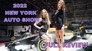 2022 NEW YORK INTERNATIONAL AUTO SHOW || Full REVIEW