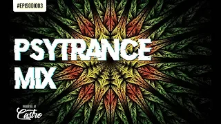 Best Psytrance Mix 2019 | Progressive Trance 2019 | Psychedelic Trance 2019 | Ep. 03